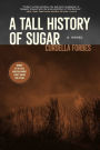 A Tall History of Sugar