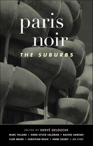 Title: Paris Noir: The Suburbs, Author: Hervé Delouche