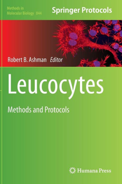 Leucocytes: Methods and Protocols