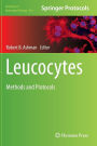 Leucocytes: Methods and Protocols