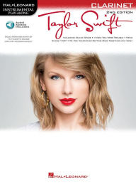 Title: Taylor Swift - Clarinet Play-Along Book/Online Audio, Author: Taylor Swift