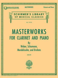 Title: Masterworks for Clarinet and Piano Book/Online Audio, Author: Eric Simon
