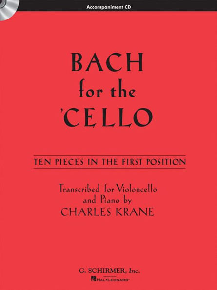 Bach for the Cello: 10 Easy Pieces in 1st Position