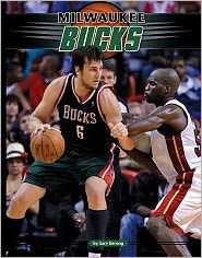 Title: Milwaukee Bucks, Author: Gary Derong