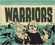 Biggest, Baddest Book of Warriors