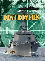 Title: Destroyers, Author: John Hamilton
