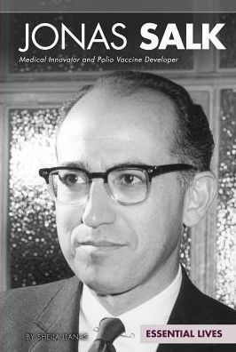 Jonas Salk Biography Book Kids Jonas Salk Biography Book Kids