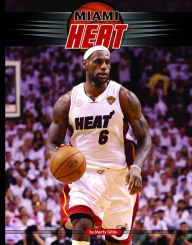 Title: Miami Heat, Author: Marty Gitlin