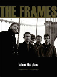 Title: The Frames Behind The Glass, Author: Zoran Orlic