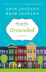 Grounded: A Novel