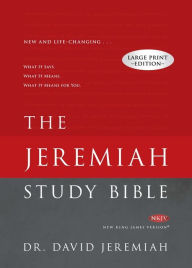Title: The Jeremiah Study Bible, NKJV Large Print Edition: What It Says. What It Means. What It Means For You., Author: David Jeremiah