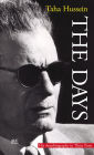 The Days: His Autiobiography in Three Parts