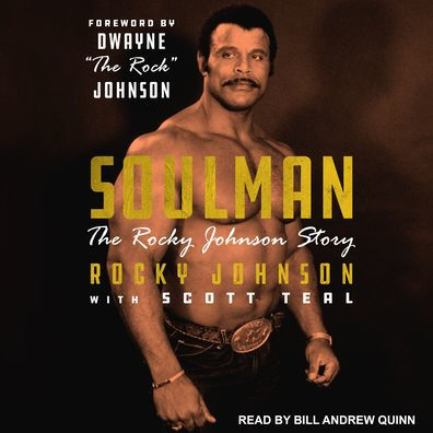 Soulman The Rocky Johnson Story By Rocky Johnson Bill Andrew