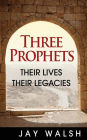 Three Prophets