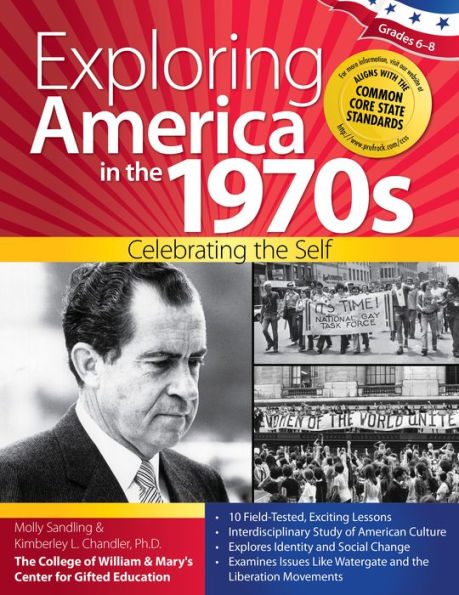 Exploring America in the 1970s: Celebrating the Self (Grades 6-8)