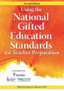 Using the National Gifted Education Standards for Teacher Preparation