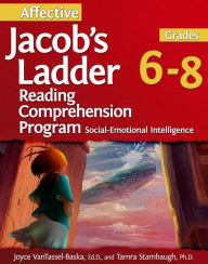 Title: Affective Jacob's Ladder Reading Comprehension Program: Grades 6-8, Author: Tamra Stambaugh