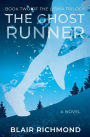 The Ghost Runner (The Lithia Trilogy, Book 2)