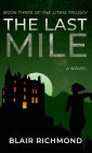 The Last Mile: The Lithia Trilogy, Book 3