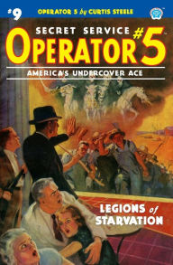 Title: Operator 5 #9: Legions of Starvation, Author: Frederick C. Davis