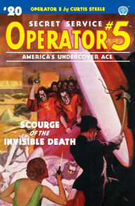 Title: Operator 5 #20: Scourge of the Invisible Death, Author: Frederick C Davis