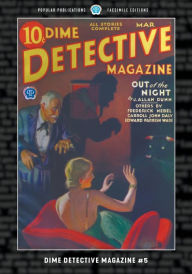 Title: Dime Detective Magazine #5: Facsimile Edition, Author: Oscar Schisgall