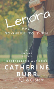 Title: Lenora: Nowhere to Turn, Author: Catherine Burr