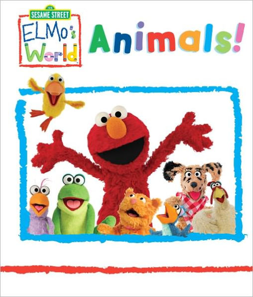Elmo's World: Animals! (Sesame Street Series)