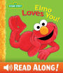 Elmo Loves You! (Sesame Street Series)