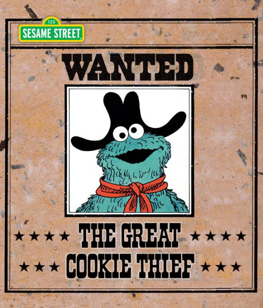 The Great Cookie Thief Sesame Street Series By Emily Perl Kingsley Mike Smolin Ebook Nook 9632