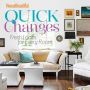 House Beautiful Quick Changes: Fresh Looks for Every Room