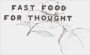 Fast Food for Thought: Quotations, Topics, Proverbs, and Idioms for Every Writer