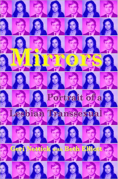 Mirrors - Portrait of a Lesbian Transsexual