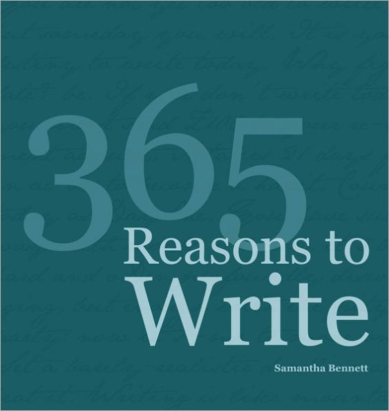 365 Reasons To Write