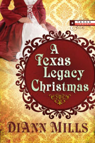 A Texas Legacy Christmas