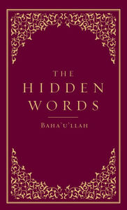 Title: The Hidden Words, Author: Baha'u'llah