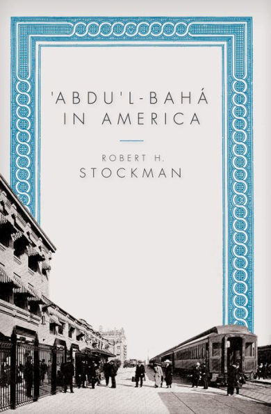 Abdul-Baha in America