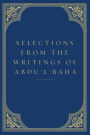 Selections from the Writings of 'Abdu'l-Baha