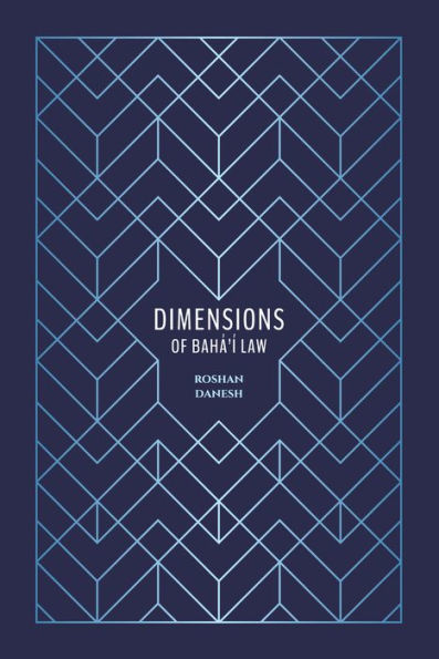 Dimensions of Baha'i Law