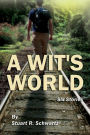 A Wit's World
