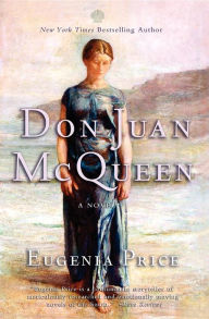 Title: Don Juan McQueen, Author: Eugenia Price