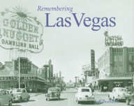 Title: Remembering Las Vegas, Author: Jeff Burbank