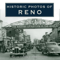 Title: Historic Photos of Reno, Author: Donnelyn Curtis