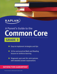 Title: Parent's Guide to the Common Core: 3rd Grade, Author: Kaplan Test Prep