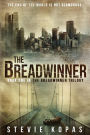 The Breadwinner (the Breadwinner Trilogy Book 1)