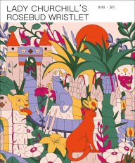 Title: Lady Churchill's Rosebud Wristlet No. 48, Author: Kelly Link