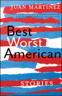 Best Worst American