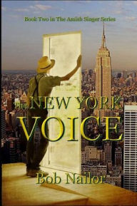 Title: The New York Voice, Author: Bob Nailor