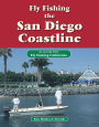 Fly Fishing the San Diego Coastline: An excerpt from Fly Fishing California