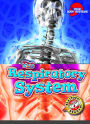 Respiratory System, The